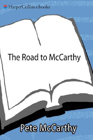 [The Road to McCarthy 01] • The Road to McCarthy